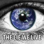 The-Lie-We-Live…-Everybody-Should-Watch-This-Video.-0