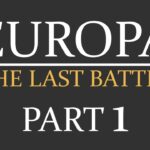 Europa the last battle part one